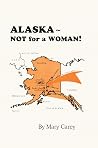 Alaska — Not for ...