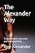 The Alexander Way: To good ...