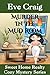 Murder in the Mud Room: Swe...