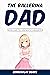 The Ballerina Dad: From Dad...
