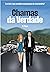 Chamas da Verdade (Duologia...