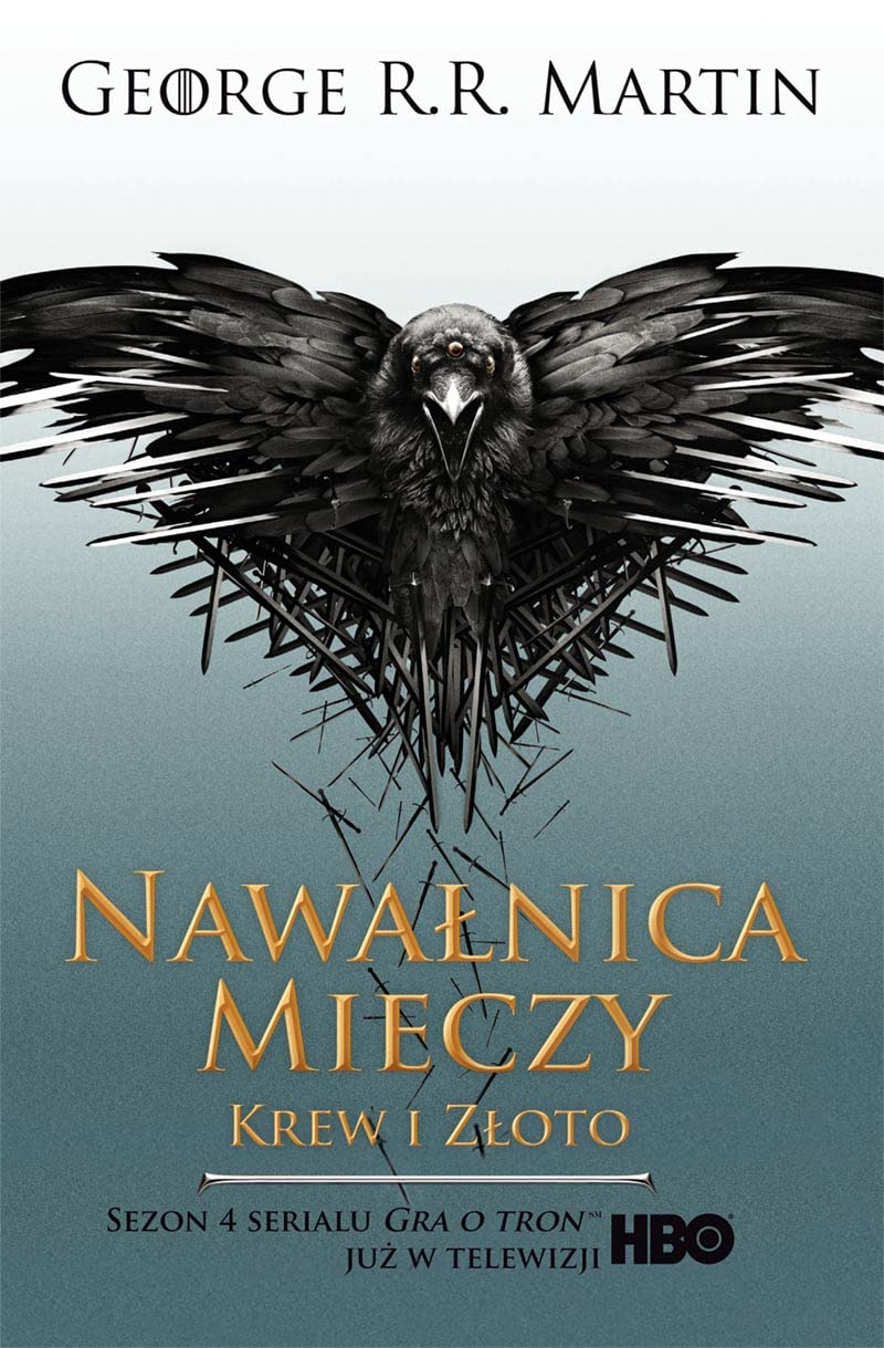 Piesn Lodu i Ognia. Tom 3. Nawalnica mieczy. Czesc 2. Krew i zloto. Wydanie serialowe (Paperback)