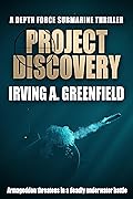 Project Discovery: Armageddon threatens in a deadly underwater battle...