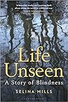 Life Unseen: A St...