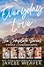 Everyday Love: the Complete...