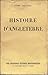 Histoire d'Angleterre by André Maurois