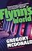 Flynn’s World by Gregory McDonald