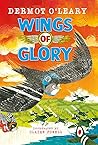 Wings of Glory: A...