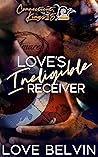 Love's Ineligible...
