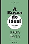 A Busca do Ideal ...