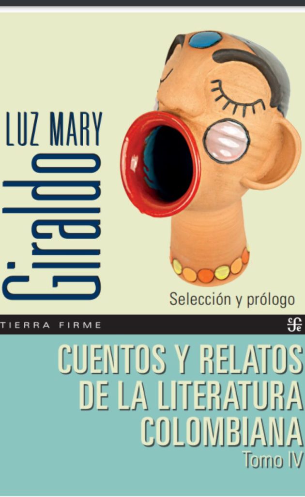 Cuentos y relatos de la literatura colombiana
