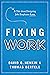 Fixing Work: A Tale about Designing Jobs Employees Love