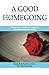 A Good Homegoing: Preparing...