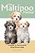 The Maltipoo Method: A Guid...