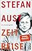 Zeitreise: Die Autobiografi...
