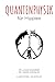 Quantenphysik für Hippies by Lukas Neumeier