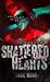 Shattered Hearts (The Broken, #1)