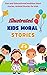 Illustrated kids Moral Stor...