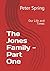 The Jones Family - Part One...