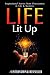 Life Lit Up by Charlene Helm