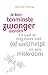 Je kan tenminste zwanger worden by Nannette Poortinga