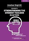 Dunlosky's Strengthening the Student Toolbox in Action Book cover for Dunlosky's Strengthening the Student Toolbox in Action