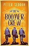 The Boomer Crew: ...