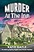 Murder at the Inn (Julia Bird Mysteries #4) by Katie Gayle