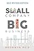 Small Company Big Business:...