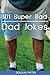 101 Super Bad Dad Jokes