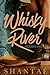 Whisky River: Season One