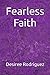 Fearless Faith