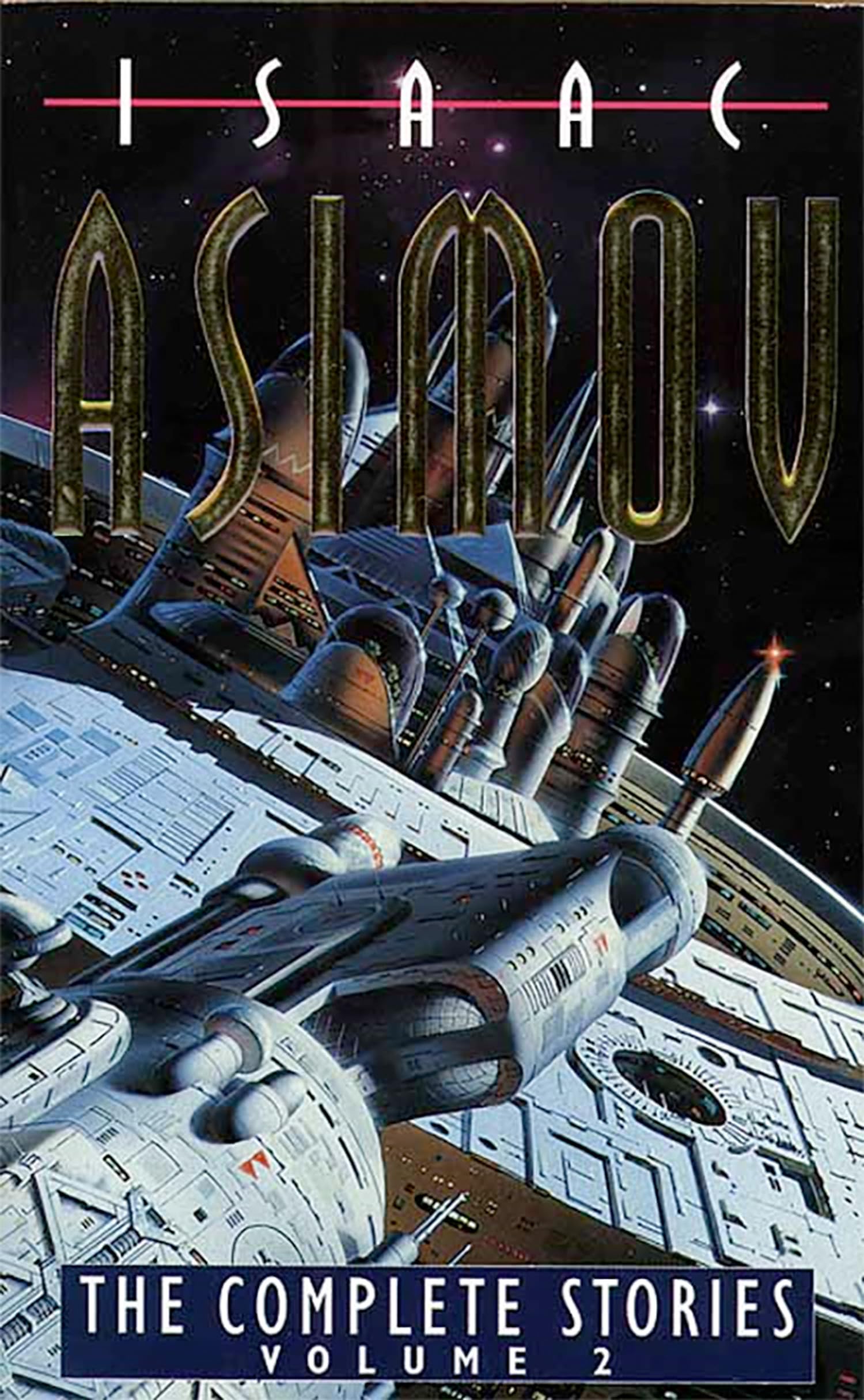 The Complete Stories of Isaac Asimov, Vol. 2