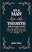 As a Man Thinketh: A Book to Help Yourself