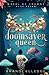 The Doomsayer Queen by Brandi Elledge