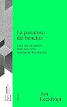 La Paradoxa del benefici: Com les empreses amb més èxit amenacen l'economia La Paradoxa del benefici: Com les empreses amb més èxit amenacen l'economia