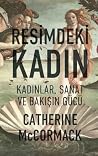 Resimdeki Kadın -...
