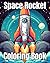 Space Rocket Coloring Book
