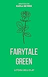 Fairytale Green