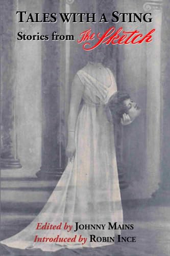 Tales with a Sting from The Sketch Magazine (Paperback)