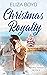 Christmas Royalty  (Holiday...