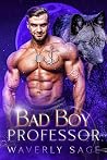 Bad Boy Professor (Fated Bonds #3)