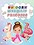 Best Unicorn, Mermaid and Princess Coloring Book by Emily Graves