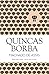 Quincas Borba (Clássicos Guerra e Paz Livro 1) (Portuguese Edition)