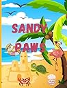 Sandy Paws: Animals at the Beach Coloring Book Sandy Paws: Animals at the Beach Coloring Book