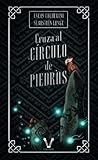 Cruza al círculo de piedras (Colección Tesoro Vanir) (Spanish Edition)