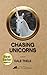 CHASING UNICORNS (Shane Davison Chronicles Book 3)