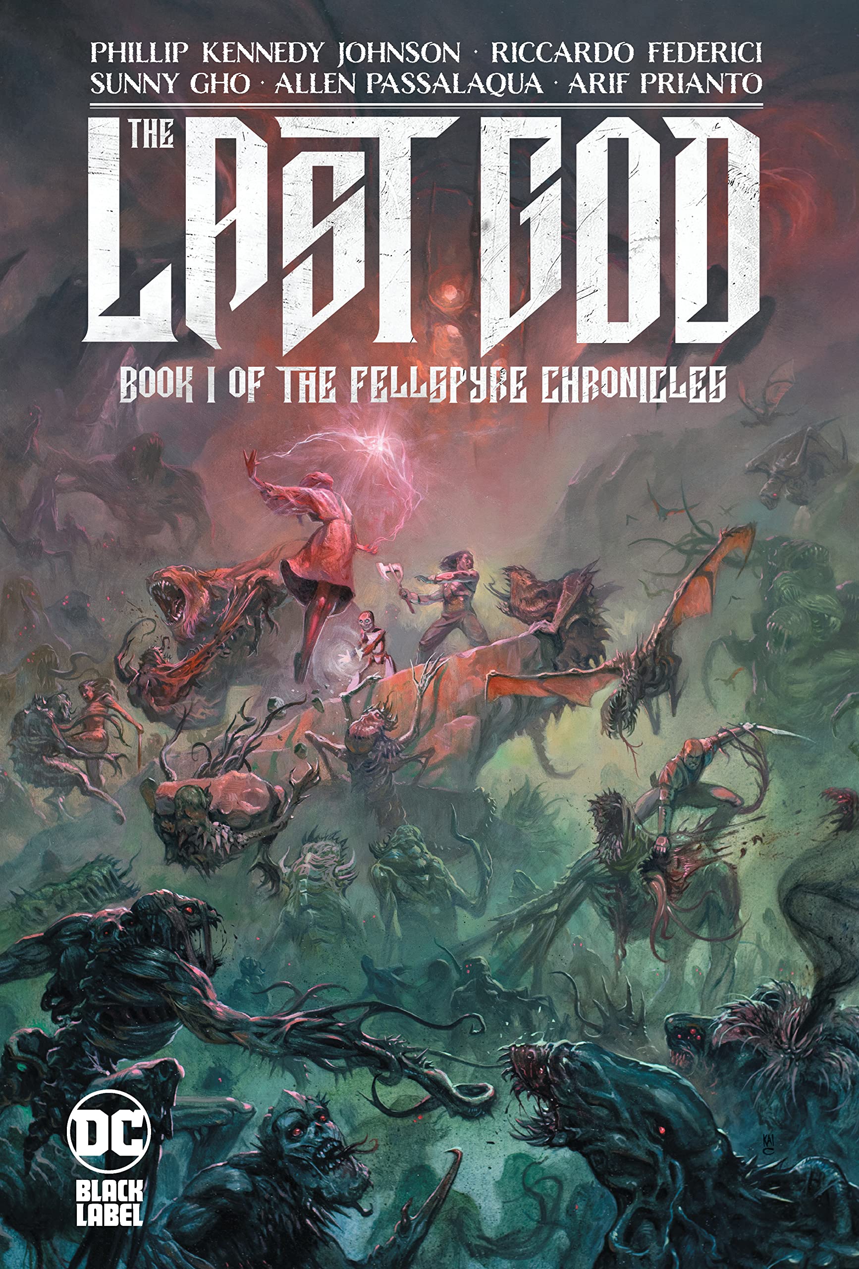 The Last God: Book I of the Fellspyre Chronicles (Hardcover)