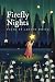 Firefly Nights by Lauren White Firefly Nights by Lauren White
