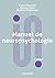 Manuel de neuropsychologie ...